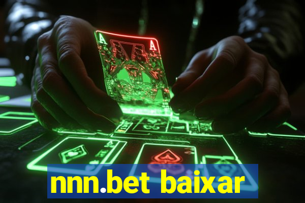 nnn.bet baixar
